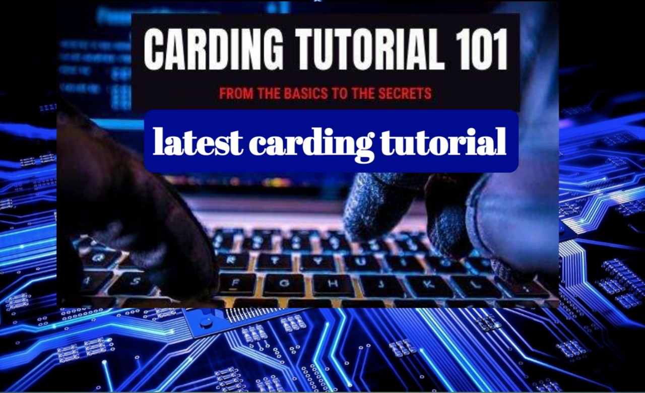 Carding tutorial for Beginners