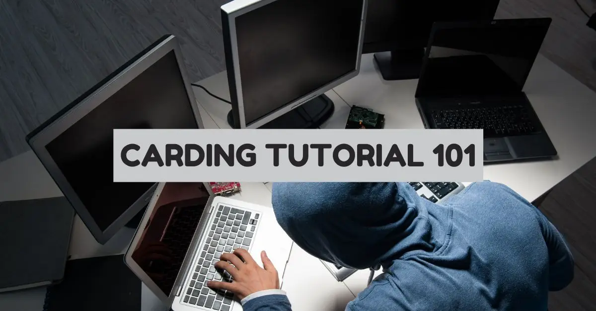 Carding Tutorial for Beginners